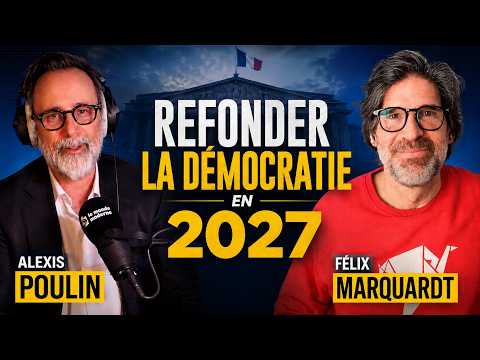 Refonder la démocratie en 2027 en se reconnectant aux autres et à nous-mêmes